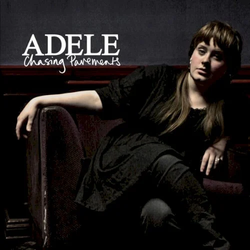 Chasing Pavements single cover by Adele, released January 20, 2008 on XL Recordings