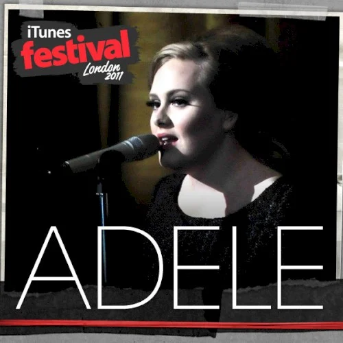 iTunes Festival: London 2011 live album cover by Adele, released July 13, 2011 on XL Recordings