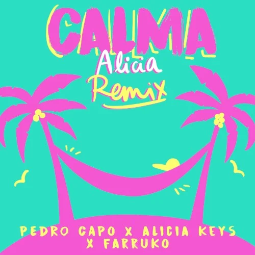 Calma (Alicia remix) remix album cover by Alicia Keys, released April 19, 2019 on Sony Music | Latin