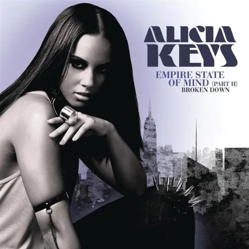 Empire State of Mind (Part II) Broken Down single cover by Alicia Keys, released February 22, 2010 on J Records