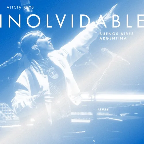 Inolvidable: Buenos Aires, Argentina live album cover by Alicia Keys, released May 20, 2023 on Alicia Keys Records