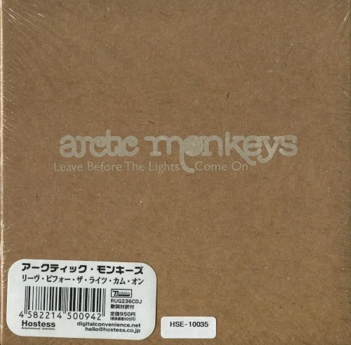Leave Before the Lights Come On single cover by Arctic Monkeys, released August 12, 2006 on Domino, Hostess Entertainment Unlimited