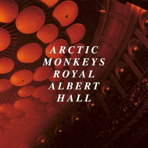 Royal Albert Hall live album cover by Arctic Monkeys, released December 4, 2020 on Domino, Beat Records