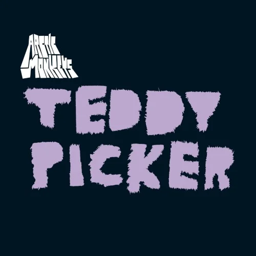 Teddy Picker single cover by Arctic Monkeys, released December 2, 2007 on Domino, Hostess Entertainment Unlimited