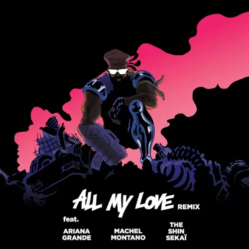 All My Love (French version) remix album cover by Ariana Grande, released March 4, 2016 on Third Pardee Records