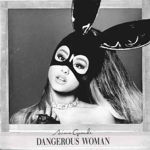 Dangerous Woman album cover by Ariana Grande, released May 20, 2016 on Republic Records, Island, Universal Records