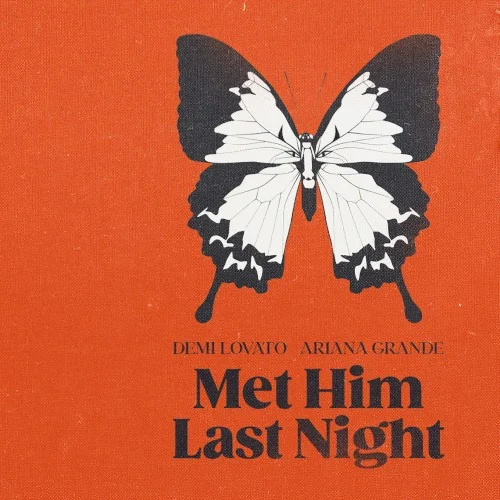 Met Him Last Night single cover by Ariana Grande, released April 1, 2021 on Island