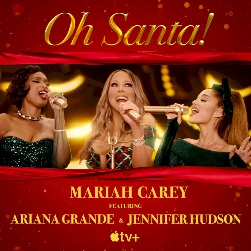 Oh Santa! remix album cover by Ariana Grande, released December 4, 2020 on Legacy