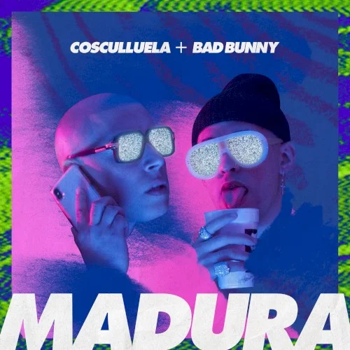 Bad Bunny: Madura single cover