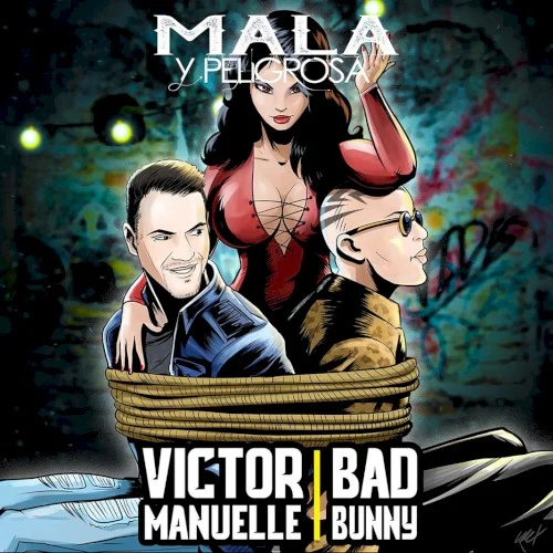 Bad Bunny: Mala y peligrosa single cover