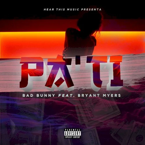 Bad Bunny: Pa' ti single cover