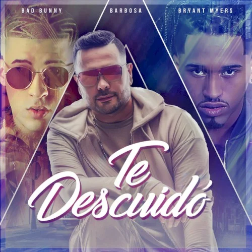 Bad Bunny: Te descuidó single cover