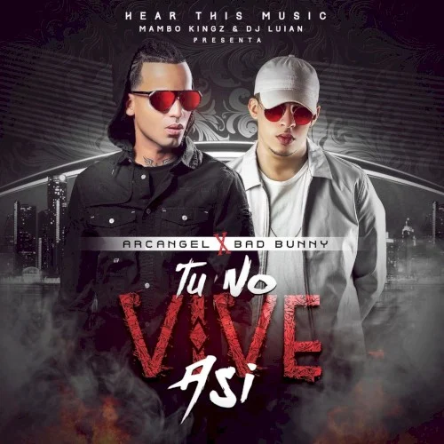 Bad Bunny: Tú no vive así single cover