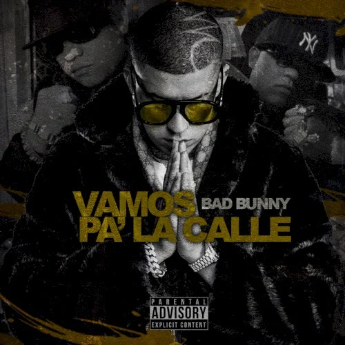 Bad Bunny: Vamos pa' la calle single cover