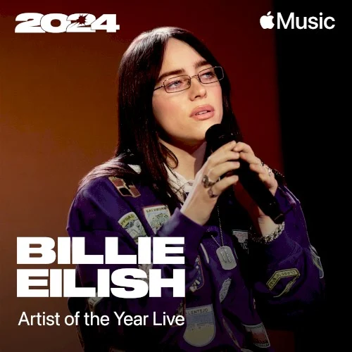 Billie Eilish: Billie Eilish: Artist of the Year 2024 Live live album cover