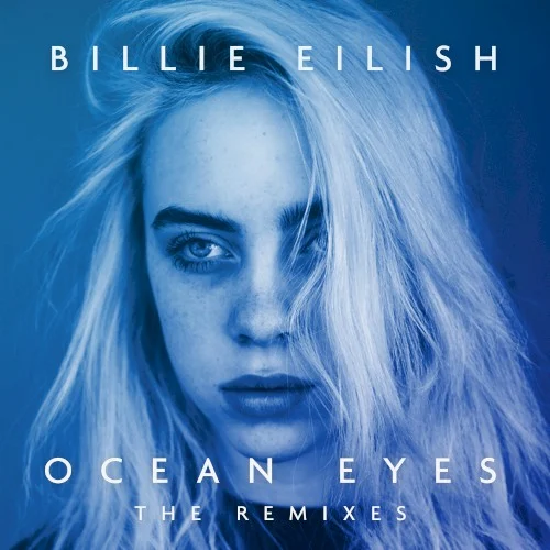 Billie Eilish: ocean eyes (the remixes) remix album cover