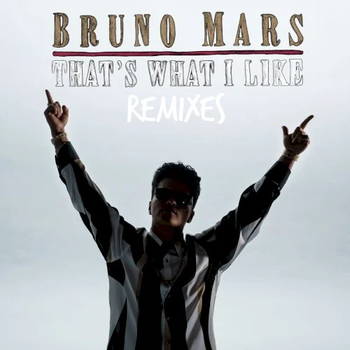 Bruno Mars: That's What I Like (BLVK JVCK remix) remix album cover