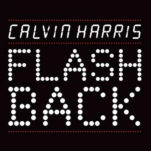 Calvin Harris: Flashback single cover