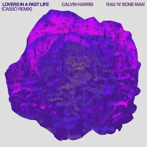Calvin Harris: Lovers in a Past Life (cassö remix) remix album cover