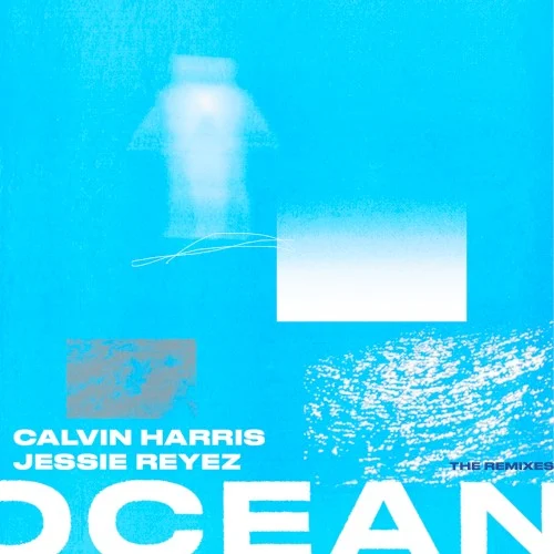 Calvin Harris: Ocean (remixes) remix album cover