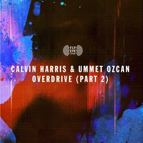 Calvin Harris: Overdrive (Pt. 2) single cover