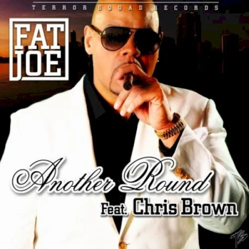 Another Round single cover by Chris Brown, released October 19, 2011 on R4 So Valid LLC, Terror Squad Records