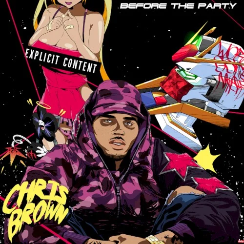 Before The Party mixtape cover by Chris Brown, released November 27, 2015