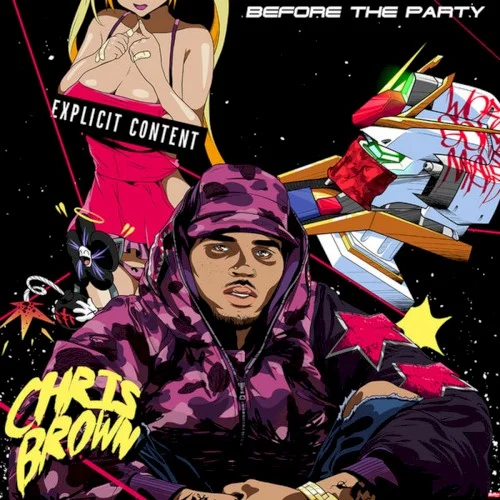 Before the Party, Vol. 2 mixtape cover by Chris Brown, released January 1, 2015 on Turn Up Records