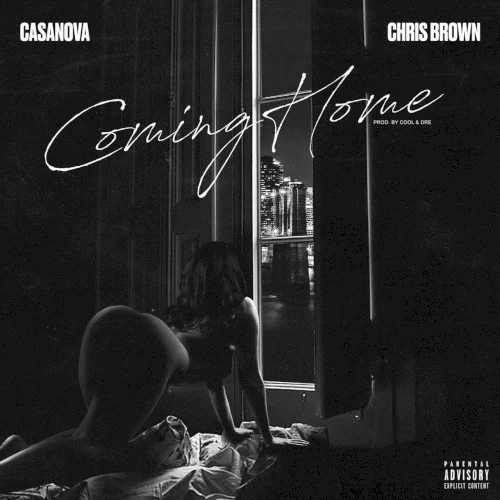 Coming Home single cover by Chris Brown, released September 5, 2019 on Roc Nation