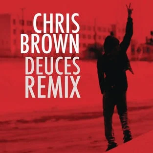 Deuces Remix EP cover by Chris Brown, released November 2010