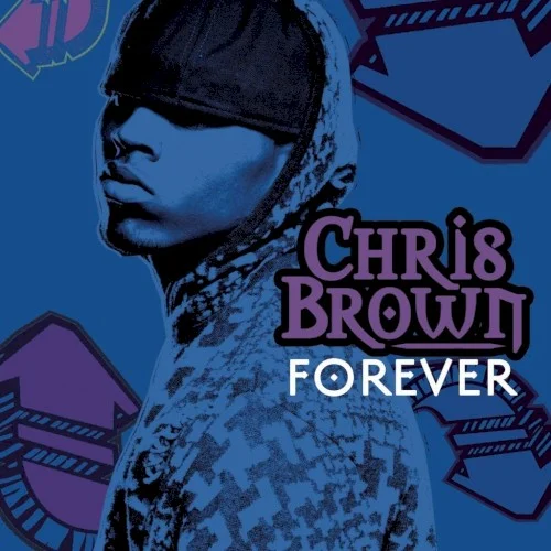 Forever single cover by Chris Brown, released April 22, 2008 on Jive, Zomba Recording LLC