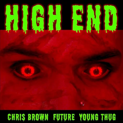 High End single cover by Chris Brown, released October 13, 2017 on RCA