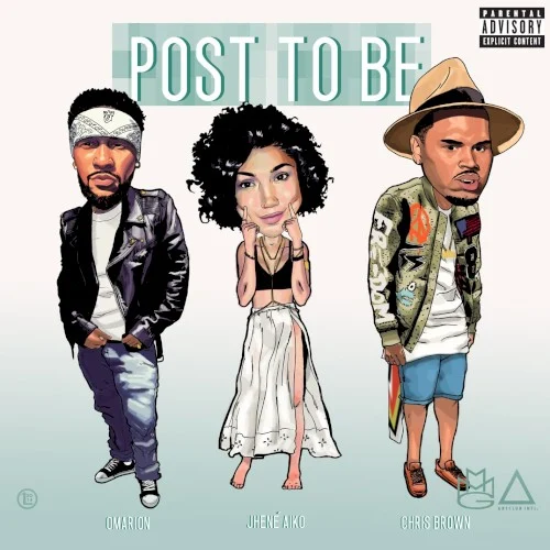 Post to Be single cover by Chris Brown, released November 11, 2014 on Atlantic, Maybach Music Group