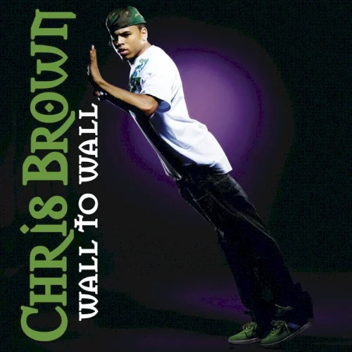 Wall to Wall single cover by Chris Brown, released August 17, 2007 on Zomba Label Group, Jive