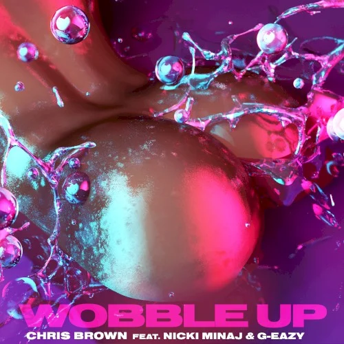 Wobble Up single cover by Chris Brown, released April 17, 2019 on Chris Brown Entertainment, RCA