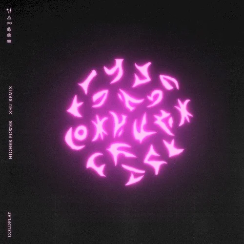 Coldplay: Higher Power (ZHU remix) remix album cover