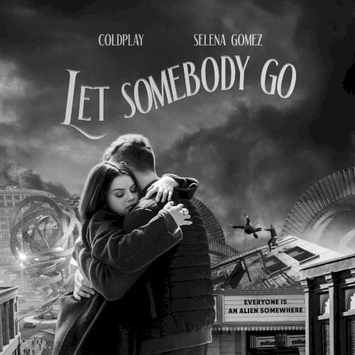 Coldplay: Let Somebody Go single cover
