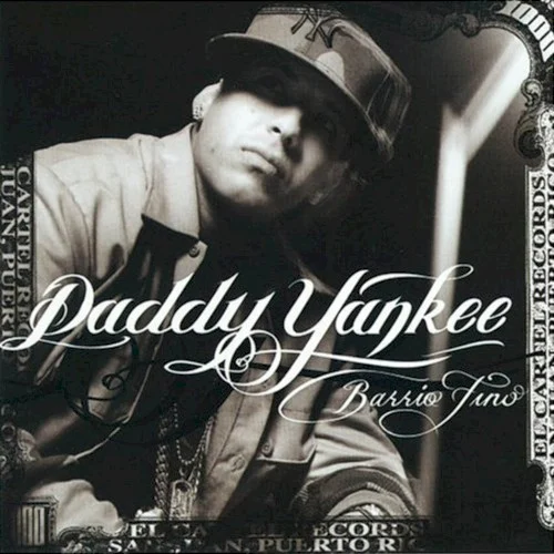 Barrio fino album cover by Daddy Yankee, released June 13, 2004 on Polydor, El Cartel Records, VI Music