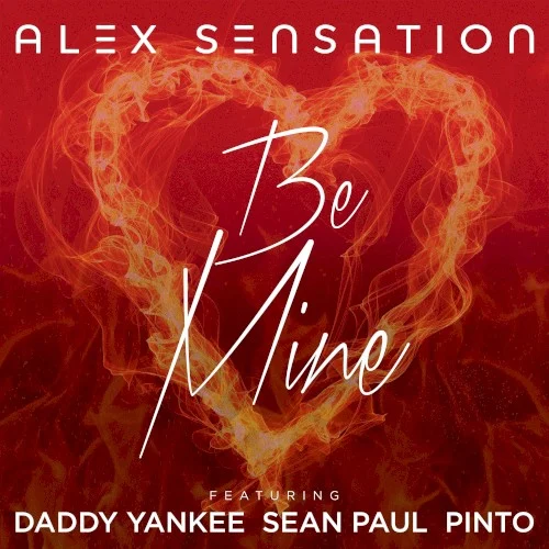 Be Mine single cover by Daddy Yankee, released June 15, 2019 on Entertainment One