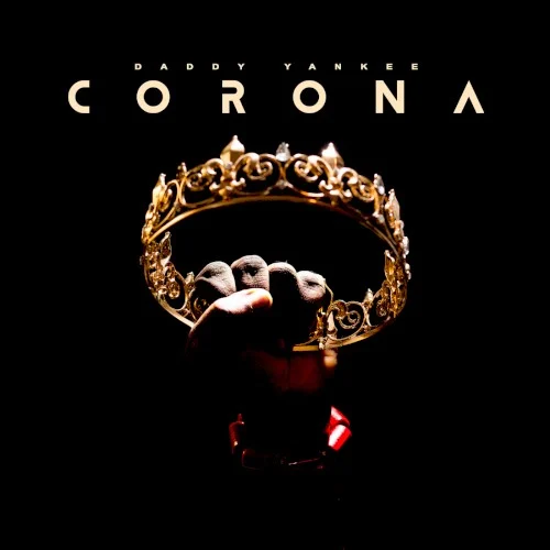 Corona single cover by Daddy Yankee, released December 24, 2020 on El Cartel Records