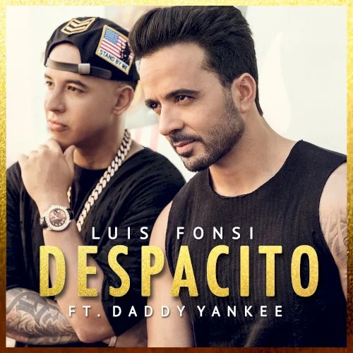 Despacito single cover by Daddy Yankee, released January 13, 2017 on Universal Music Latino