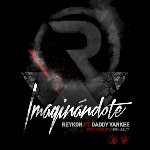 Imaginándote single cover by Daddy Yankee, released February 8, 2015 on WEA Latina