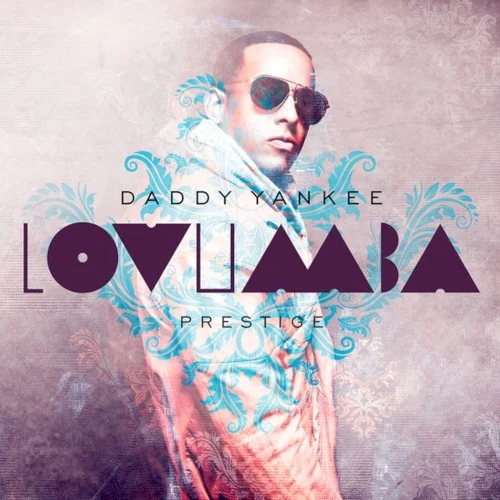 Lovumba single cover by Daddy Yankee, released October 4, 2011