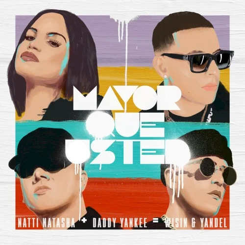 Mayor que usted single cover by Daddy Yankee, released June 17, 2022 on Pina Records