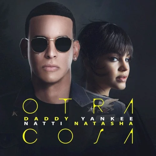 Otra cosa single cover by Daddy Yankee, released December 9, 2016 on Pina Records