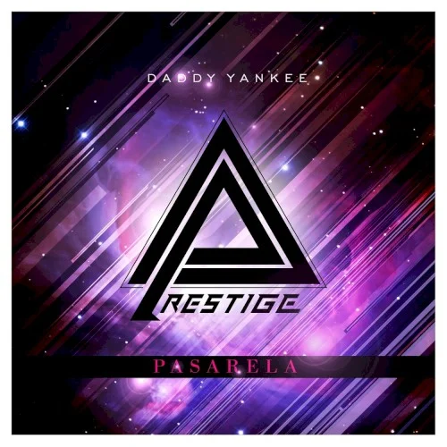 Pasarela single cover by Daddy Yankee, released July 6, 2012 on Capitol Latin