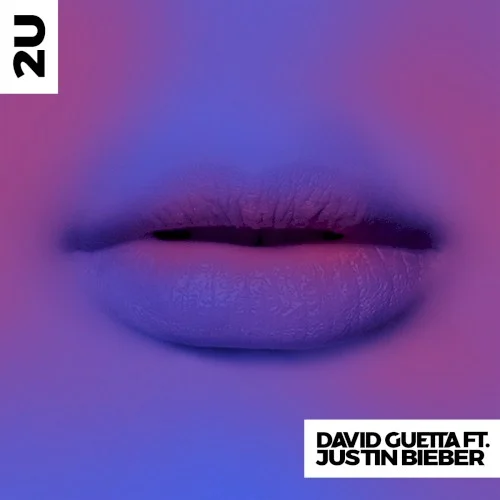 2U single cover by David Guetta, released June 9, 2017