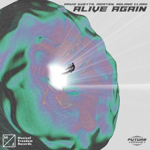 Alive Again single cover by David Guetta, released December 3, 2021