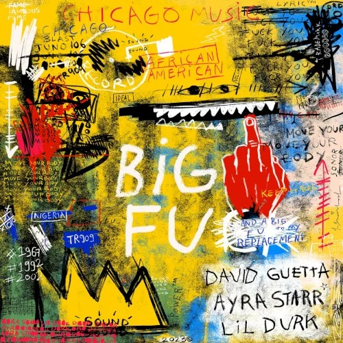 Big FU single cover by David Guetta, released October 27, 2023