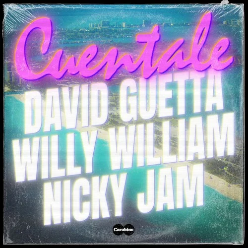 Cuentale single cover by David Guetta, released April 24, 2025